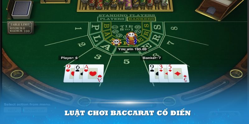 Luật chơi Baccarat cổ điển